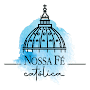 nossa Fé Católica nossa Fé Católica